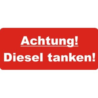 1 Stück Aufkleber "Achtung! Diesel tanken!", iSecur, Hinweis-Aufkleber, 7x3cm, Art. hin013diesel, Achtung, Vorsicht, Warnung, außenklebend für Fensterscheiben, Auto, LKW, Maschinen,Tankdeckel