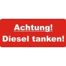 easydruck24de Diesel tanken Aufkleber - Achtung! Diesel...