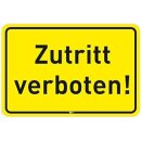 Hinweis-Schild Zutritt verboten