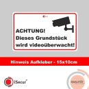 Aufkleber Achtung! Dieses Grundstück wird...