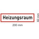 easydruck24de Aufkleber "Heizungsraum" I 20x6cm I außenklebend für Fensterscheiben Türen I Hinweis-Aufkleber Hinweis auf Heizungsraum I hin034