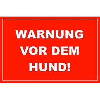 Hinweis-Schild Warnung vor dem Hund! I hin421 I Größe 30 x 20 cm I Hundewarnschild Warnung Vorsicht rot weiß