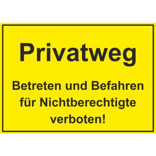 XL-Warnschild I Privatweg I Betreten verboten I Aluverbund I 40x30cm I hin_409