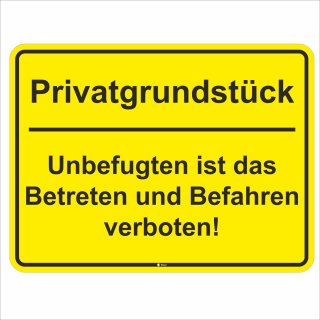 XL-Warnschild I Privatgrundst&uuml;ck I Betreten Verboten I Aluverbund-Schild I 40 x 30 cm I hin_425