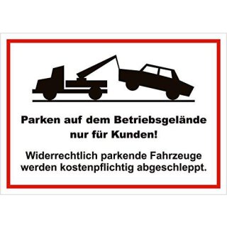 Hinweisschild | Parkplatz nur f&uuml;r Kunden | hin_408 | 30x40cm | 3mm Aluminium-Verbund | Warnschild Privat-Parkplatz Parken verboten